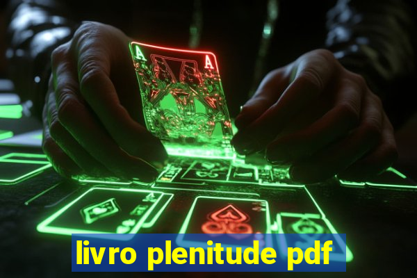 livro plenitude pdf